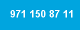 971 150 87 11 971 150 87 11